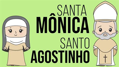 Santa Mônica e Santo Agostinho Draw my Life Catoliquices YouTube