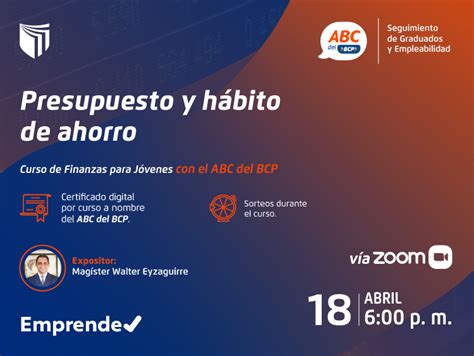 Curso de Finanzas para Jóvenes con el ABC del BCP Presupuesto y hábito