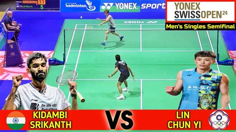 Khd Kidambi Srikanth Ind Vs Lin Chun Yi Tpi Yonex Swiss Open