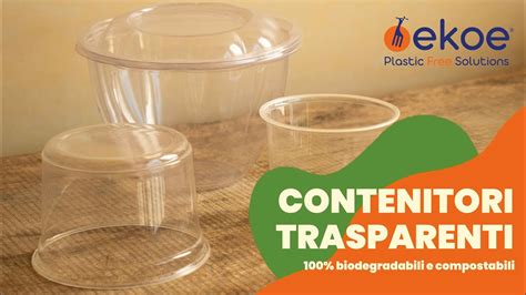 Contenitori Plastica Per Alimenti Usa E Getta Compostabili Youtube