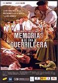 Memorias De Una Guerrillera La Historia De Remedios Montero