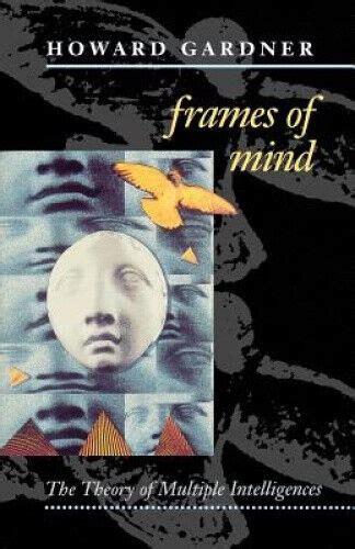 Frames Of Mind By Howard Gardner Ebay