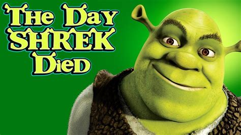 The Day Shrek Died Youtube