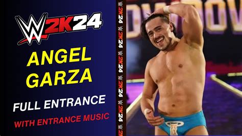 Angel Garza Wwe 2k24 Entrance Wwe2k24 Angel Garza Entrance Theme