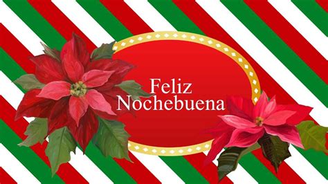 Feliz Nochebuena Frases Bonitas Para Celebrar Este 24 De Diciembre