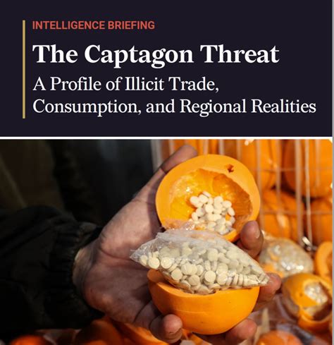 The Captagon Threat A Profile Of Illicit Trade Consumption And