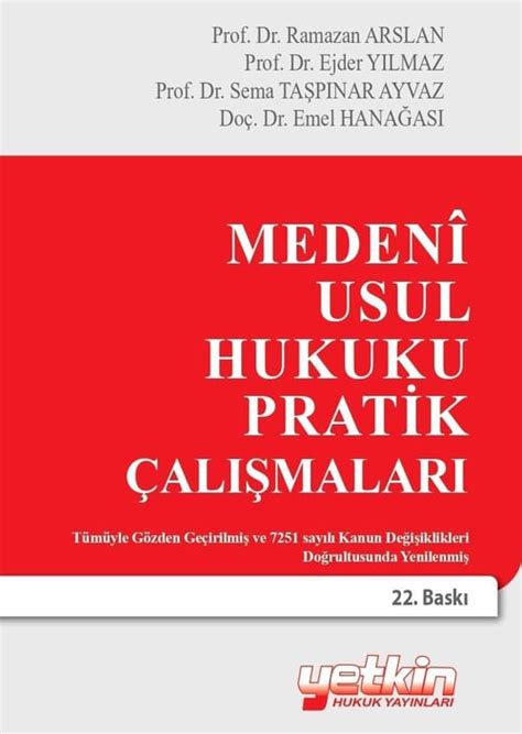 Medeni Usul Hukuku Pratik Çalışmaları Ramazan Arslan