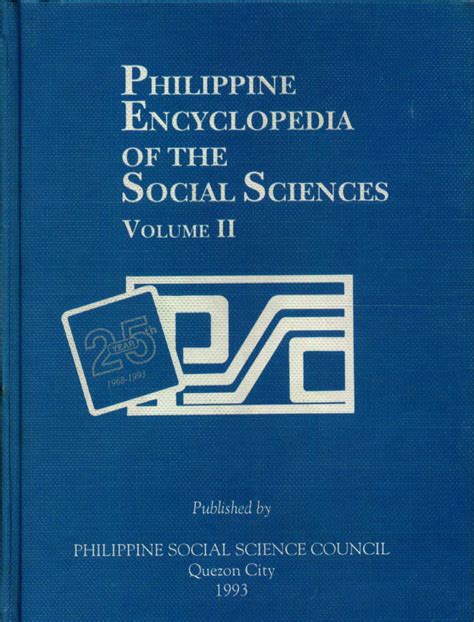 Philippine Encyclopedia Of The Social Sciences Philippine Social