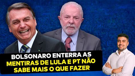 Bolsonaro Enterra Mentiras De Lula No Debate E Pt Não Sabe Mais O Que Fazer Youtube