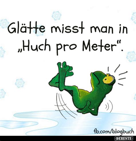 Glätte misst man in Huch pro Meter DEBESTE de