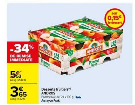 Promo Desserts Fruitiers Andros Chez Carrefour