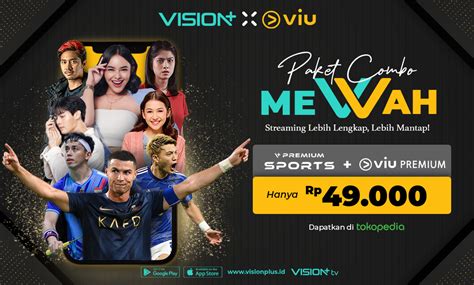 Viu Dan Vision Luncurkan Paket Combo MeVVah Terjangkau GetPost Id