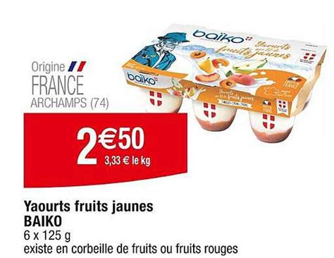 Promo Yaourts Fruits Jaunes Baiko Chez Cora ICatalogue Fr