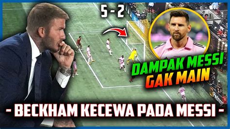 BECKHAM KECEWA INTER MIAMI KALAH GARA2 MESSI GAK IKUT MAIN ATLANTA