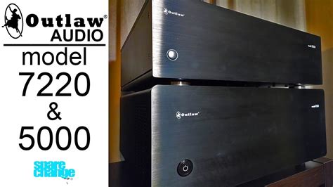 Outlaw Audio Model 7220 And Model 5000 Review Killer Home Theater Amps