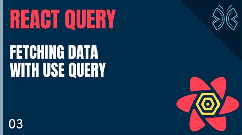 React Query Tutorial 3 Fetching Data With UseQuery YouTube