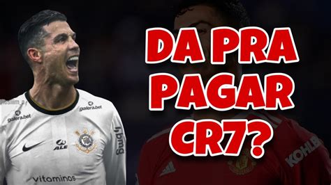 O Corinthians Consegue Trazer Cristiano Ronaldo YouTube