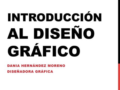 Clase 1 Introducción Al Diseño Gráfico Ppt