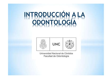 Teórico Módulo 4 introduccion a la odonto INTRODUCCIÓN A LA