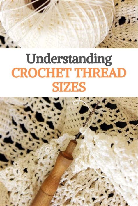 Understanding Crochet Thread Sizes