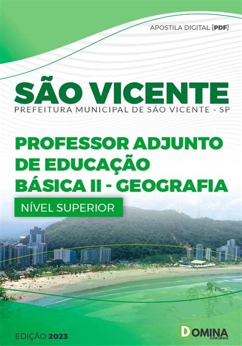 Apostila Pref São Vicente Sp 2023 Professor Adjunto Ii Geografia