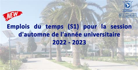 Emplois Du Temps S1 Pour La Session D Automne De L Année Universitaire 2022 2023 Fs Tétouan