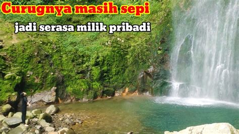 Curug Pasir Reungit Gunung Salak Serasa Milik Pribadi Karena Masih Sepi