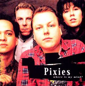 Five Star Songs: Pixies- Where is My Mind? | Aural Report