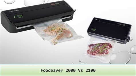 Foodsaver Fm2000 Vs Fm2100 How To Choose The Best