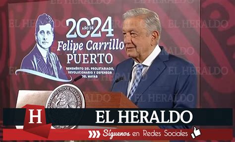 El Heraldo de Tuxpan AMLO anuncia gira del adiós después del 2 de junio