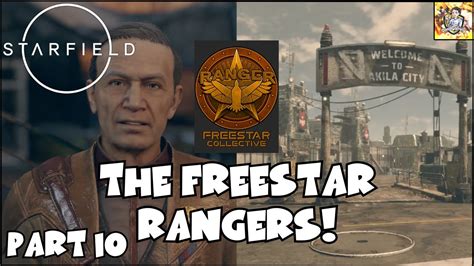 Starfield Part The Freestar Rangers Youtube