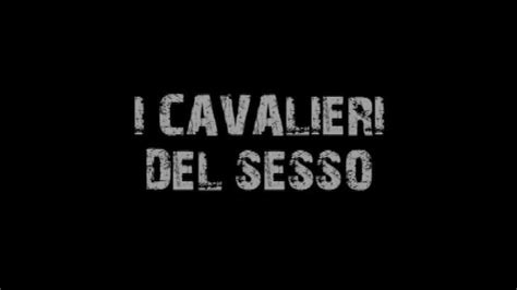 THE KNIGHTS OF SEX FULL MOVIE Pornhub