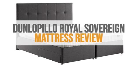 Dunlopillo Royal Sovereign Mattress Review Our 2023 Coverage