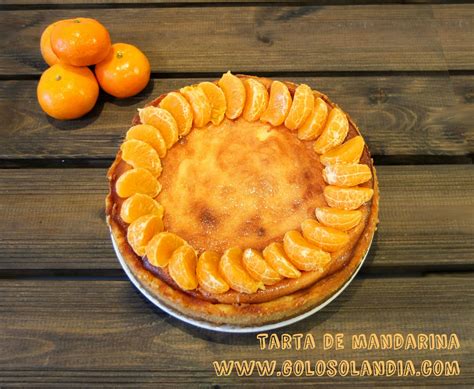 Tarta De Mandarina Golosolandia Recetas Y V Deos De Postres Y Tartas