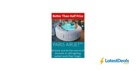 OFF Lay Z Spa Paris Hot Tub Built In LED Lights AirJet System At Amazon
