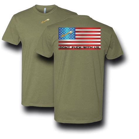 Don T Fuck With Us Tee First There Foundation