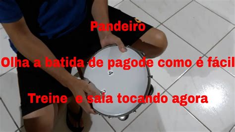 Como Tocar Pandeiro Aula De Pandeiro Pagode Youtube