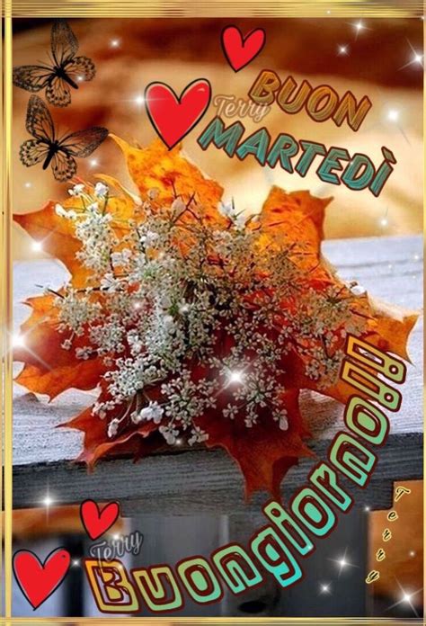 Buongiorno Buon Marted Terry Marted Buongiorno