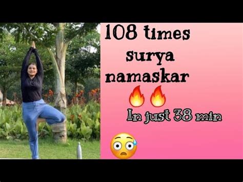 Magic Of 108 Surya Namaskar For Instant Weight And Inch Loss Natural