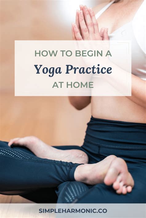 How To Begin A Yoga Practice At Home Artofit