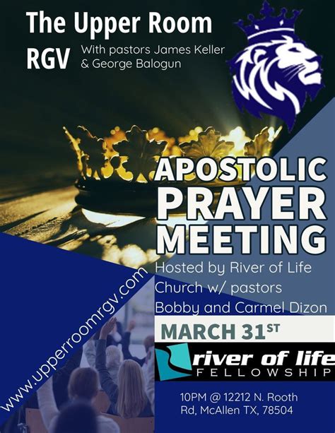 The Upper Room Rgv Apostolic Prayer Meeting River Of Life Fellowship