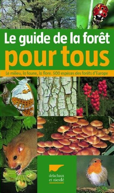 Le guide de la forêt pour tous LIVRE Delachaux et Niestlé