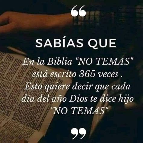 Sabías que en la biblia no temas esta escrito 365 veces FRASES PW