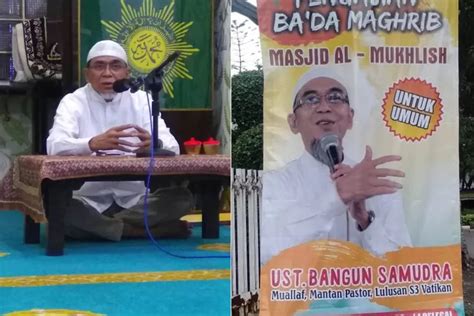 Kontroversi Ustad Bangun Samudera Yang Disebut Lulusan S Vatikan