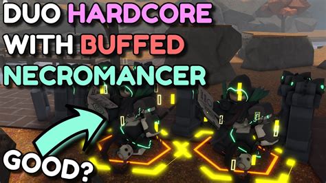 Duo Hardcore With Buffed Necromancer Roblox Tower Defense Simulator Youtube