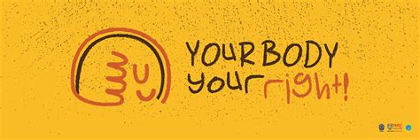 Your Body Your Right Sexual Health Awareness Campaign Behance