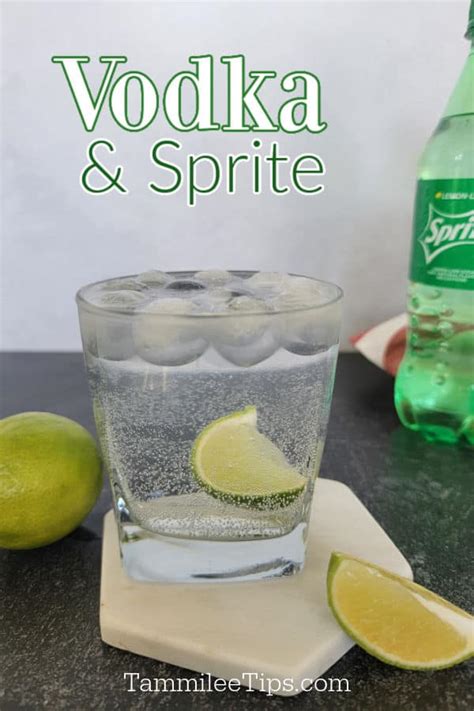 Vodka and Sprite Cocktail Recipe - Tammilee Tips