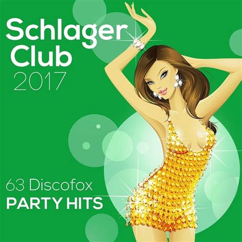 Schlager Club Discofox Party Hits Tracklist Tracklist Club