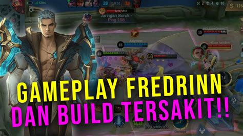 GAMEPLAY ITEM BUILD FREDRINN TERSAKIT YouTube