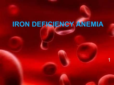 Iron Deficiency Anaemia Ppt